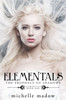 Elementals: The Prophecy of Shadows