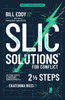 Slic Solutions for Conflict: Setting Limits and Imposing Consequences in 2 1/2 Steps