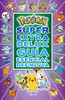 Pokémon Súper Extra Delux Guía esencial definitiva / Super Extra Deluxe Essential Handbook (Pokémon) Serie: Pokémon (Spanish Edition)