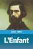 L'Enfant (French Edition)