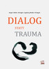 Dialog statt Trauma (German Edition)