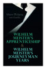 Wilhelm Meister's Apprenticeship & Wilhelm Meister's Journeyman Years