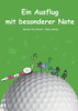 Ein Ausflug mit besonderer Note (German Edition)