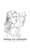 Solange wir schweigen (German Edition)