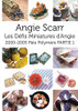 Les Défis Miniatures d'Angie: 2000-2005 Pâte Polymère PARTIE 1 (French Edition)