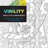 Virility Adult Coloring Book: for Relaxation, Meditation and Stress-Relief