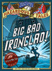 Nathan Hale's Hazardous Tales: Big Bad Ironclad!