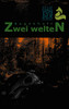 Sagenhaft: Zwei Welten (German Edition)
