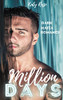 Million Days: Dark Mafia Romance (German Edition)