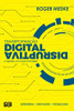 Transformação Digital Disruptiva: Criando um novo Mindset (Portuguese Edition)