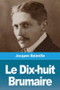 Le Dix-huit Brumaire (French Edition)