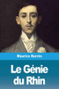 Le Génie du Rhin (French Edition)