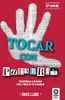 Tocar con palabras: Transforma la realidad con el poder de tus palabras (Spanish Edition)