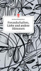 Freundschaften, Liebe und andere Dämonen. Life is a Story - story.one (German Edition)