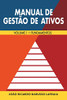 Manual de Gestão de Ativos: Volume 1 - Fundamentos (Portuguese Edition)
