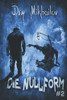 Die Nullform (Buch 2): RealRPG-Serie (German Edition)