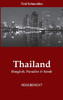 Thailand: Bangkok: Paradies & Sünde (German Edition)