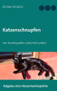 Katzenschnupfen: mit Homöopathie selbst behandeln (German Edition)