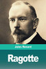 Ragotte: Nos Frères farouches (French Edition)