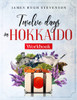 Twelve Days in Hokkaido: Workbook