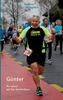 Günter: Ein Leben auf der Überholspur (German Edition)