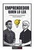 EMPRENDEDOR QUIEN LO LEA: 12 preguntas que has de responder antes de emprender (EMPRENBOOKS) (Spanish Edition)