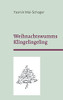 Weihnachtswumms - Klingelingeling: Gedichte und Geschichten zur Weihnachtszeit (German Edition)