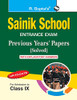 Sainik School: Previous Years' Papers (Paper I & II) with Explanatory Answers (For Class IX)