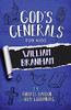 God's Generals for Kids - Volume 10: William Branham