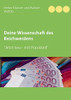 Deine Wissenschaft des Reichwerdens: nach Wallace D. Wattles (German Edition)