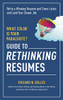 What Color Is Your Parachute? Guide to Rethinking Resumes: Write a Winning Resume and Cover Letter and Land Your Dream Interview
