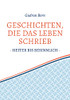 Geschichten, die das leben schrieb: - heiter bis besinnlich - (German Edition)