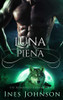 Luna Piena: Un Romanzo Paranormale (Italian Edition)