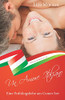 Eine Frühlingsliebe am Comer See - Un Amore Italiano: Italienische Liebesgeschichten Bd. 1 (German Edition)