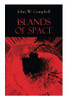 Islands of Space: Arcot, Morey and Wade Series
