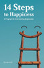 14 Steps to Happiness: A Program for Overcoming Depression