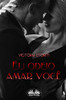 Eu Odeio Amar Você (Portuguese Edition)