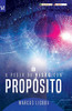 O poder da visão com propósito (1) (Portuguese Edition)