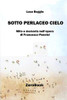 Sotto perlaceo cielo (Italian Edition)