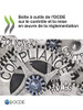 Boîte à outils de lOCDE sur le contrôle et la mise en uvre de la réglementation (French Edition)