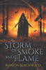 A Storm of Smoke and Flame (The Oncoming Storm)