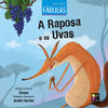 2 Livros Em Um: Colecao Fabulas - A Raposa E as Uvas, Assembleia DOS Ratos (Portuguese Edition)