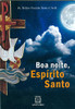 Boa noite, Espírito Santo (Portuguese Edition)