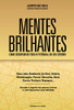 Mentes Brilhantes (Portuguese Edition)