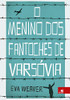 O Menino dos Fantoches de Varsóvia (Portuguese Edition)