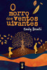 O Morro dos Ventos Uivantes (Portuguese Edition)