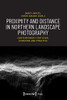 Proximity and Distance in Northern Landscape Photography: Contemporary Criticism, Curation, and Practice (Image)