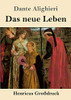 Das neue Leben (Großdruck) (German Edition)