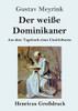 Der weiße Dominikaner (Großdruck): Aus dem Tagebuch eines Unsichtbaren (German Edition)