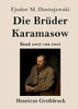 Die Brüder Karamasow (Großdruck): Band zwei von zwei (German Edition)